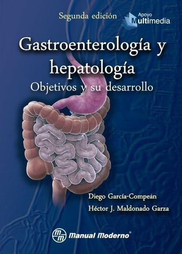 Gastroenterología Y Hepatología - García Diego - Manual 