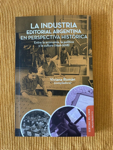 La In Editorial Arg En Perspectiva Histórica. Román Comp Tem