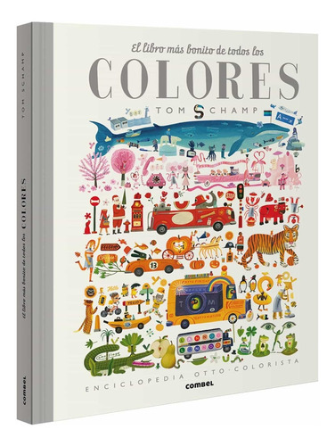 Libro Mas Bonito De Todos Los Colores Td  Combel