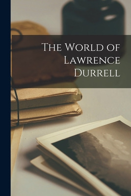 Libro The World Of Lawrence Durrell - Anonymous