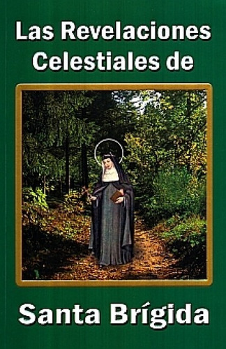 Colección Las Revelaciones Celestiales De Santa Brigida 2vol