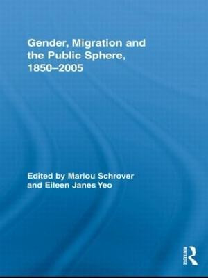 Libro Gender, Migration, And The Public Sphere, 1850-2005...