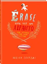 Comprar Érase Una Vez Un Alfabeto- Una Historia Para Cada Letra - Je