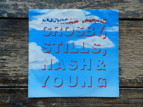 Crosby Stills Nash & Young  American Dream  Single Usa Impec