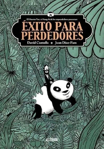 Libro - Xito Para Perdedores, David Cantolla, Astiberri