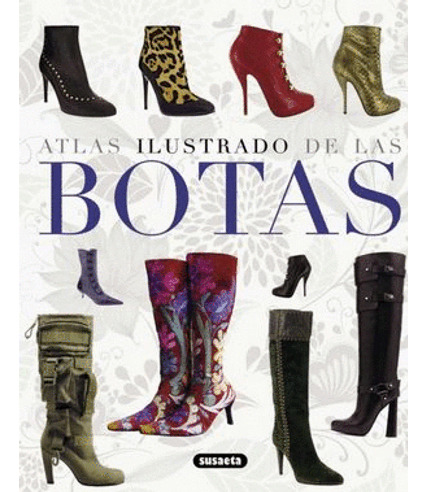 Libro Atlas Ilustrado De Las Botas