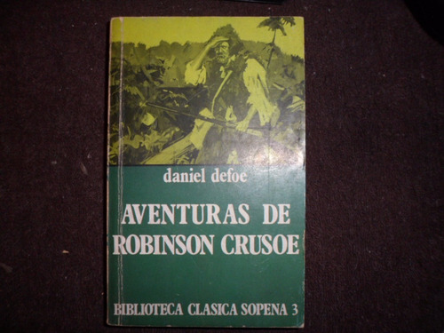 Robinson Crusoe - Daniel Defoe