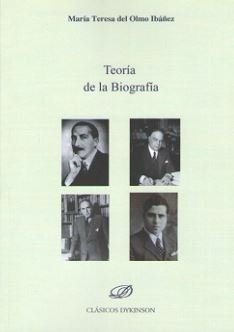Teoria De La Biografia - Olmo Ibañez, Maria Teresa Del