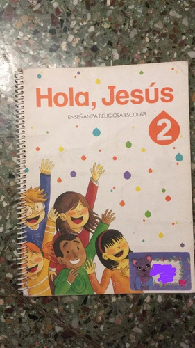 Libro De Religión Hola Jesús 2