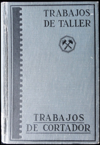 Trabajos De Cortador. Año 1945. 49n 500