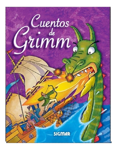 Libro Coleccion Estrella Cuentos De Grimm Sigmar Niños