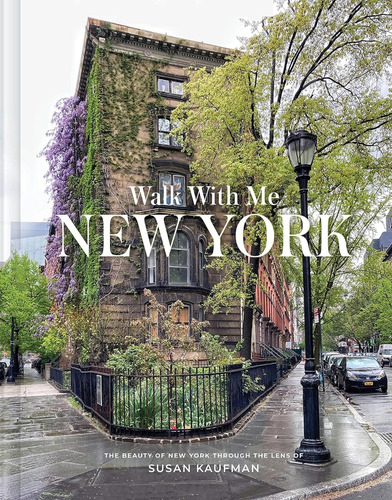 Walk With Me: New York: Photographs