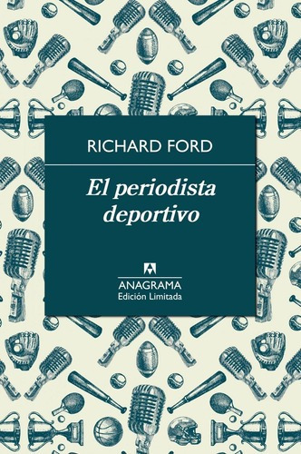 El Periodista Deportivo - Richard Ford