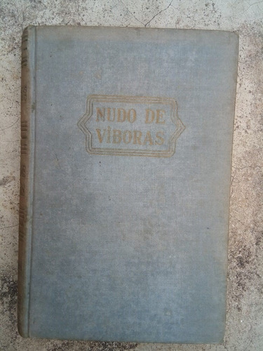 Libro Nudo De Víboras Francois Mauriac Tapa Dura