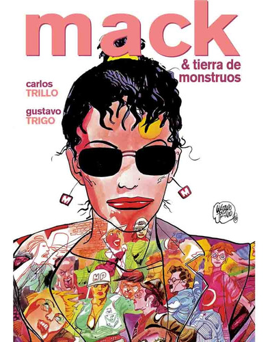 Mack & Tierra De Monstruos, De Carlos Trillo. Mack Editorial Deux Studio, Tapa Tapa Blanda En Español, 2024