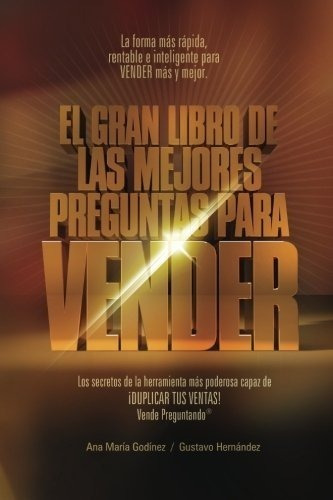 Libro Las Mejores Preguntas Para Vender Como Aumentar Ventas