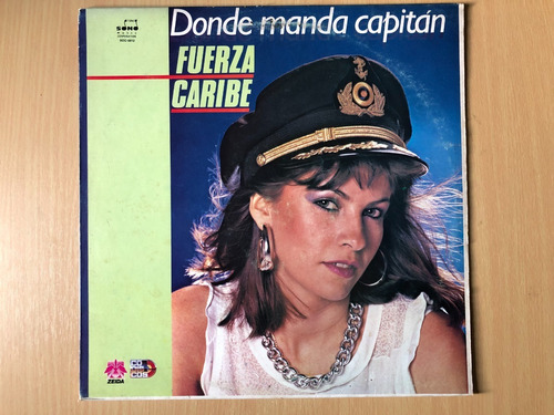 Lp Vinilo - Fuerza Caribe - Donde Manda Capitan. Salsa