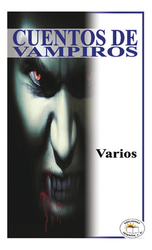 Cuentos De Vampiros