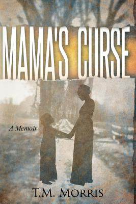 Libro Mama's Curse - Morris, T. M.