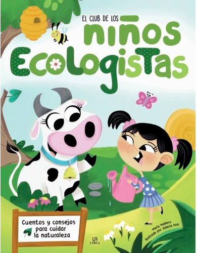 El Club De Los Niños Ecologistas - M4 Tapa Dura