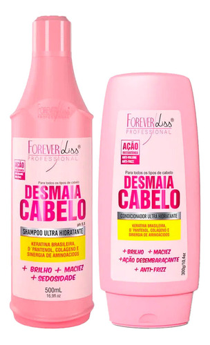 Kit Desmaia Cabelo Shampoo 500ml Condicionador Forever Liss
