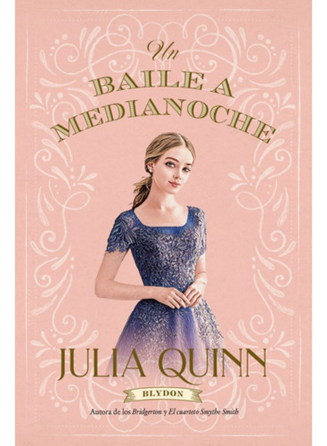 Libro Un Baile A Medianoche (blydon 2) - Julia Quinn