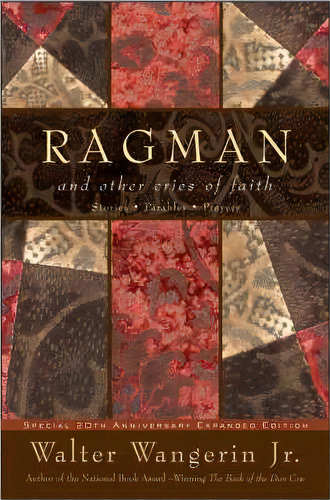 Ragman And Other Cries Of Faith, De Walter Wangerin. Editorial Zondervan, Tapa Blanda En Inglés