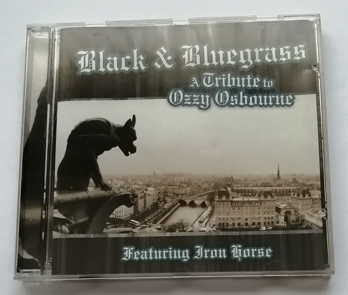 Iron Horse - Black & Bluegrass: Tribute To Ozzy Osbourne C D