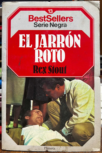El Jarron Roto 13 - Rex Stout