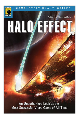 Libro: Halo Effect: An Unauthorized Look At The Most Video