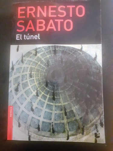 Ernesto Sabato. El Túnel 