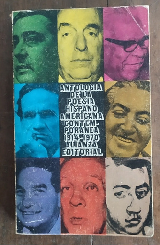 Antología De La Poesía Hispanoamericana. 1914 - 1970