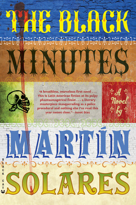 Libro The Black Minutes - Solares, Martin