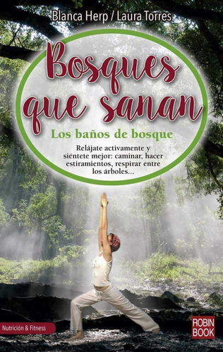 Bosques Que Sanan (libro Original)