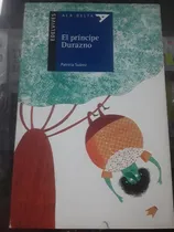 Comprar El Principe Durazno - Patricia Suárez - Edelvives Ala Delta 