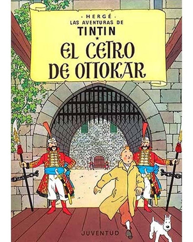 Tintin   El Cetro De Ottokar - El Cetro De Ottokar
