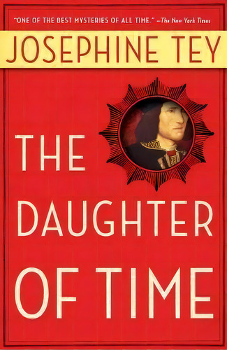 The Daughter Of Time, De Josephine Tey. Editorial Prentice Hall Pearson Education Company, Tapa Blanda En Inglés