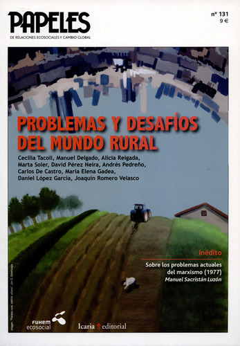 Revista Papeles No.131. Problemas Y Desafíos Del Mundo Rural