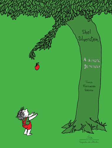 A árvore generosa, de Silverstein, Shel. Editora Schwarcz SA, capa dura em português, 2017