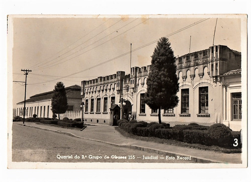 Cartao Postal Quartel Ii Grupo De Obuses 155 - Jundiai - Sp