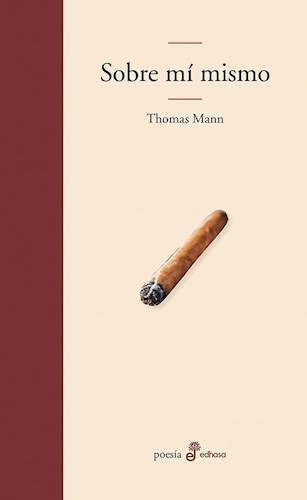 Sobre Mi Mismo (coleccion Ensayo) (cartone) - Mann Thomas (