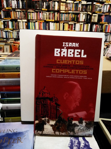 Cuentos Completos Y Más - Isaak Babel