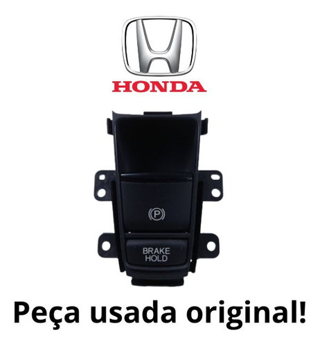 Botão Do Freio De Mão Elétrico Honda Hr-v 2015/2019