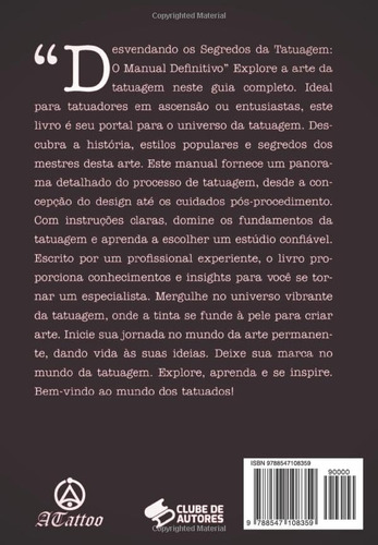 Livro: Desvendando Os Segredos Da Tatuagem O Manual Defin...