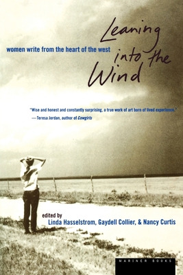 Libro Leaning Into The Wind: Women Write From The Heart O...