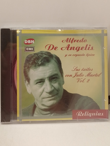 Alfredo De Angelis Sus Exitos  Julio Martel Vol.2 Reliquias