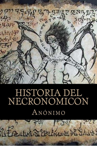 Libro : Historia Del Necronomicon - Anonimo