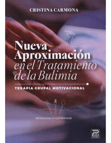 Nueva Aproximación En El Trat. De La Bulimia Terapia Grupal