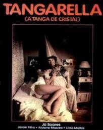 Dvd Filme Nacional - Tangarella, A Tanga De Cristal (1976)