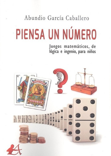 Libro Piensa Un Numero - Garcia Caballero, Abundio